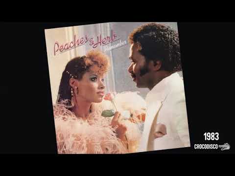 Peaches & Herb - Remember (1983)