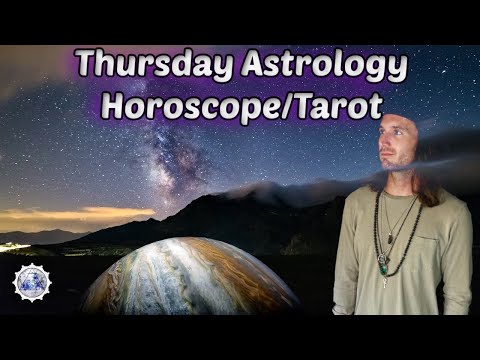 Thursday Astrology Horoscope/Tarot August 25th 2022 (All Signs)
