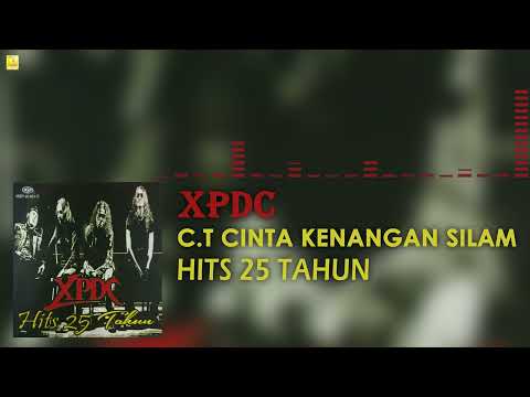 XPDC - C.T Cinta Kenangan Silam (Official Audio)