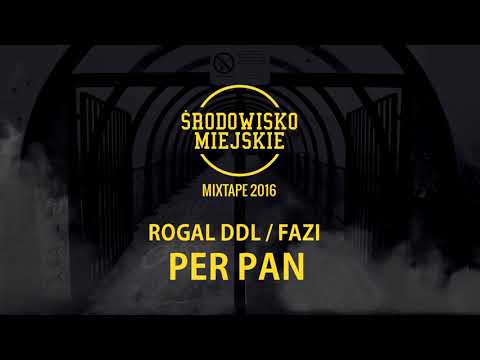 ROGAL DDL / FAZI - PER PAN // PROD. DECHU (Audio)
