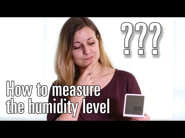 Video teaser for How to: Measure the humidity level in your home