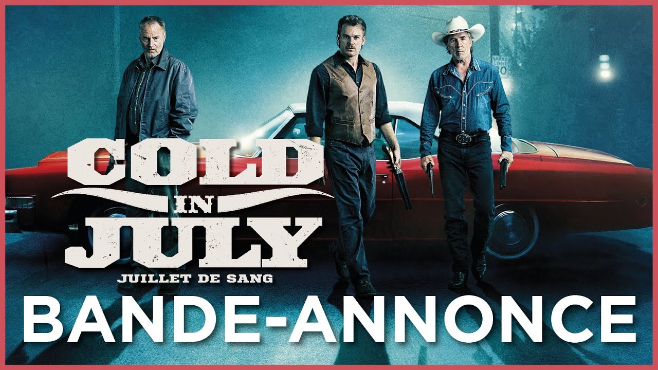 Bande-annonce: Cold in July