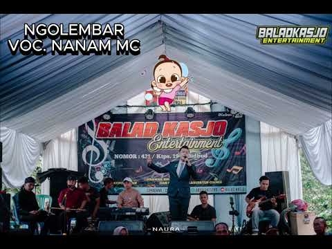 NGOLEMBAR DANGDUT KOPLO SUNDA TERBARU VOCAL NANAM MC WEDDING SUARANYA BIKIN CANDU