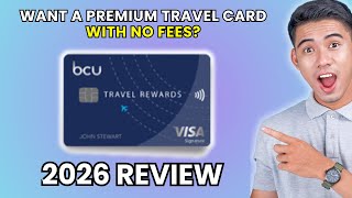 BCU Travel Rewards Plus Credit Card Review 2026 | Worth It or Leave It?