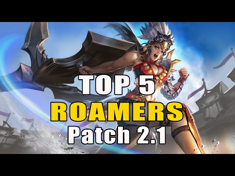 Top 5 best Roamers patch 2.1
