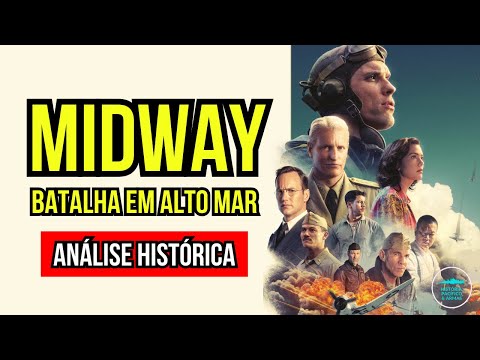 Por que o Filme "Midway" (2019) é Historicamente PÉSSIMO?