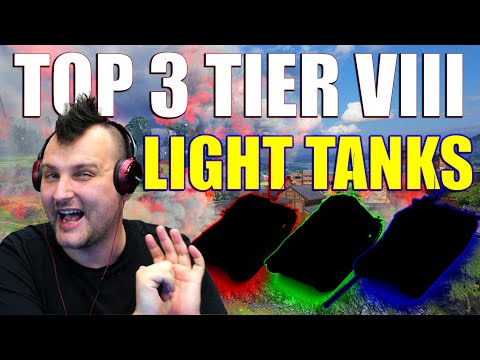 My TOP 3 Tier VIII Light Tanks in 2023! | World of Tanks