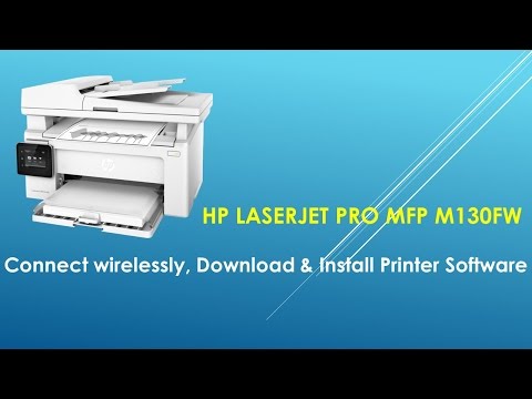 Thumbnail for HP LaserJet Pro MFP M130fw: Connect Wirelessly, Download & Install Software