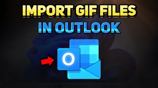 How to Add GIF Files in Outlook Mail or Signature (Tutorial)