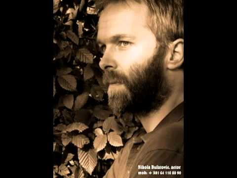 Nikola Bulatovic...everything she wants...