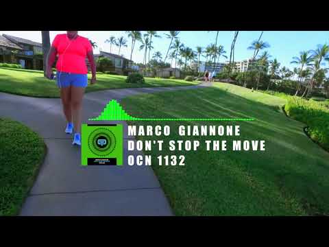 MARCO GIANNONE DON'T STOP THE MOVE