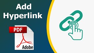 How to add a hyperlink in a PDF document using adobe acrobat pro dc