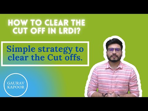 Strategy to clear the Cut offs in LRDI Section | Important for CAT 2021