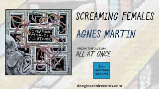 Screaming Females - Agnes Martin (Official Audio)