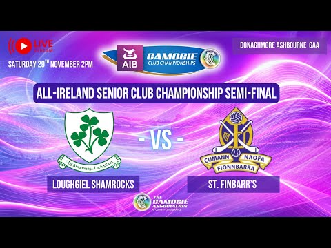 AIB All-Ireland Senior Club Championship Semi-Final - Loughgiel Shamrocks v St Finbarr's