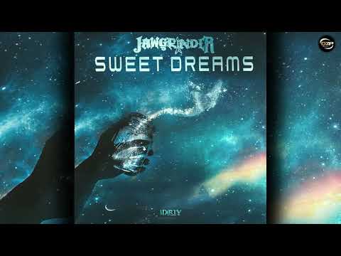 Jawgrinder - Sweet Dreams