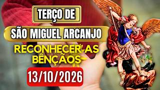 Terço Poderoso de São Miguel TERÇA 13/10/2026 PROTEÇÃO NO COMBATE
