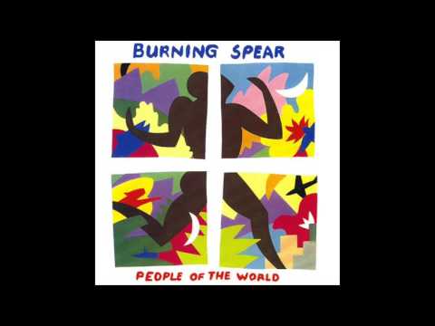 Burning Spear - People of the World
