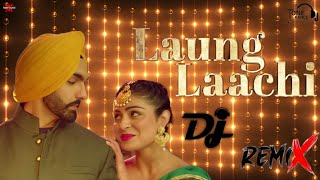 Download lagu Laung Laachi - Mannat Noor (Remix Song) Ammy Virk || Latest Punjabi Dj Song || Feel Now Hearts  mp3