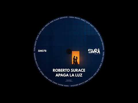 Roberto Surace - Apaga La Luz