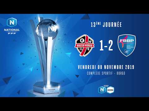 J13 | FC Bastia-Borgo - Bourg-Peronnas 01 (1-2) | National FFF 2019-2020