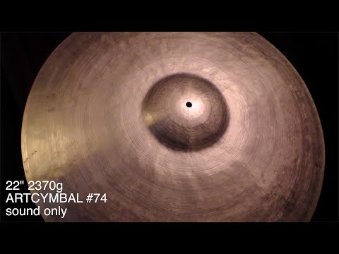 2370g 22" ARTCYMBAL#74 by Manabu Yamamoto