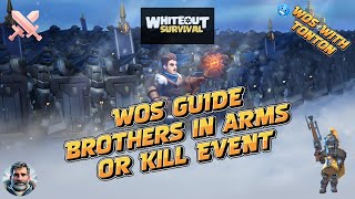 ALL You need to know about Brothers in Arms (BIA) or Kill Event (KE) - Whiteout Survival with Tonton