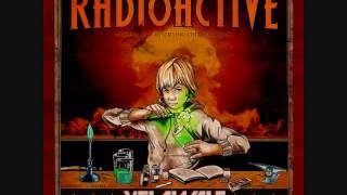 Yelawolf Radioactive The Hardest Love Song In The World