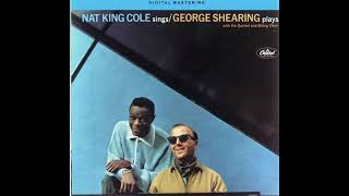 George Shearing, Nat King Cole — Everything Happens To Me