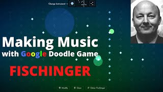 Making Music with Google Doodle Games Free : FISCHINGER | 🎼 🎹 Google Doodle 🎹 🎼 | DOWNLOAD THIS VIDEO IN MP3, M4A, WEBM, MP4, 3GP ETC