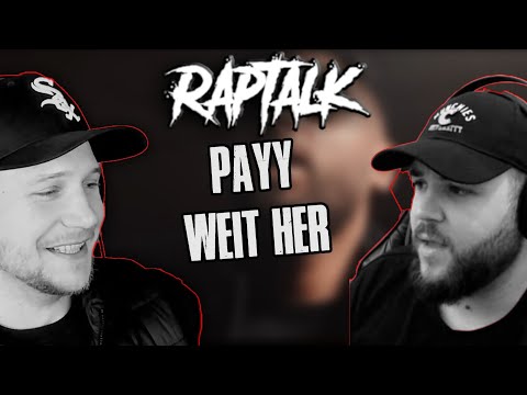 Krasser Song!! PAYY - WEIT HER | Raptalk mit Warro und Sedo