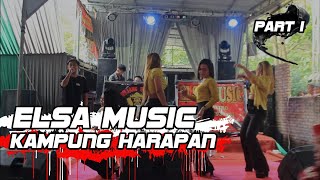 Download lagu PART 1 ELSA MUSIC LIVE KAMPUNG HARAPAN || ELSA MUSIC 2022 mp3 Download lagu PART 1 ELSA MUSIC LIVE KAMPUNG HARAPAN || ELSA MUSIC 2022 mp3