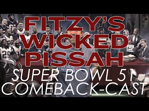 Fitzy's Wicked Pissah Super Bowl 51 Comeback-Cast