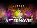 UNTOLD Festival 2022 | Official Aftermovie