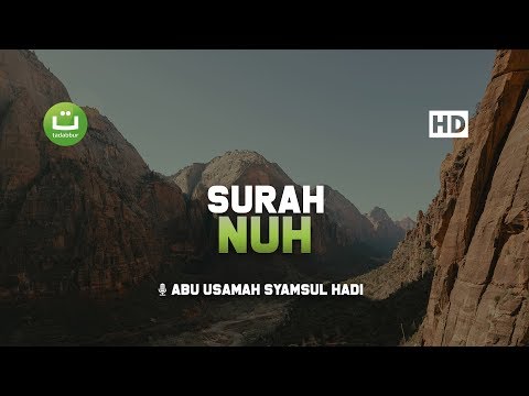 [29:71] Surah Nuh - Abu Usamah Syamsul Hadi | Tadabbur Daily