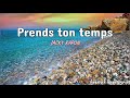 Jacky Rapon Prends Ton Temps Vas Y Doucement Lyrics