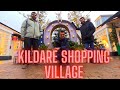 Kildare Shopping Village The Best Place To Shop At In Ireland
