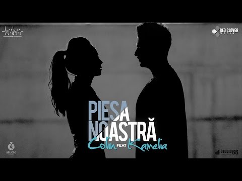 Colin feat. Kamelia - Piesa noastra (Videoclip Oficial)