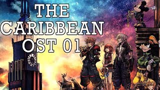 Kingdom Hearts 3 The Caribbean OST 1