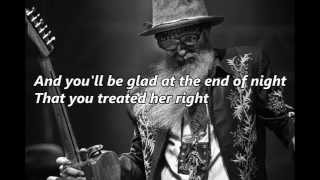 Billy Gibbons - Treat Her Right (with lyrics)