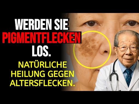Japans ältester Arzt: Pigmentflecken, Melasma und dunkle Flecken in 15 Tagen natürlich entfernen.