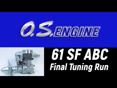 OS 61 SF ABC Final Tuning Run