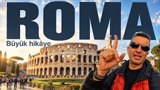 Roma'da Koca Bir Hikaye Var
