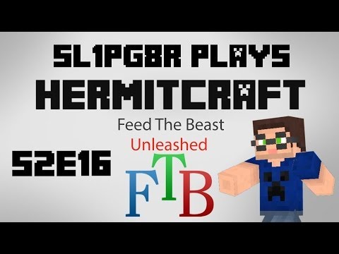 Hermitcraft FTB S2E16 - Liquid Glowstone and the Under.18 ( Minecraft Feed The Beast Let's Play )
