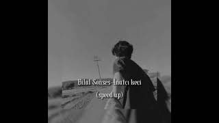 Bilal Sonses-İnatçı keçi(speed up)