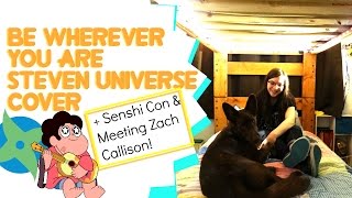 Be Wherever You Are | Senshi Con & Meeting Zach Callison