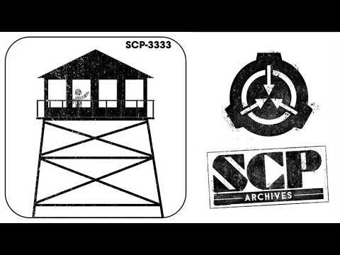 SCP-3333: "The Tower"