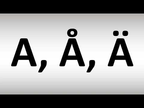 How to Pronounce A, Å, Ä