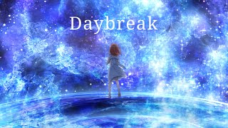 【samfree】Daybreak / のんちゃん【歌ってみた】