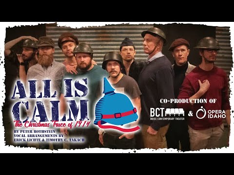 All Is Calm: The Christmas Truce of 1914